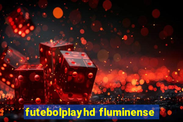 futebolplayhd fluminense